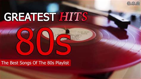 80's greatest hits playlist